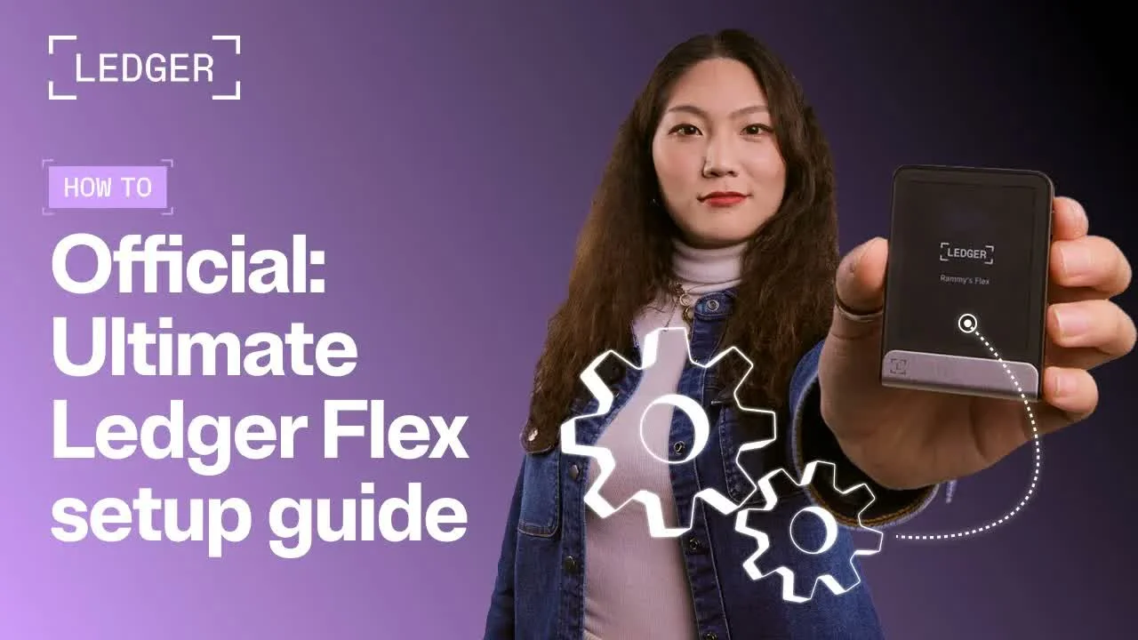 How to Set Up Your Ledger Flex Hardware Wallet